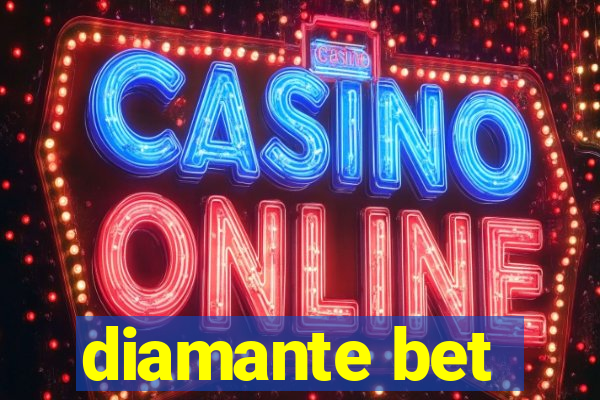 diamante bet